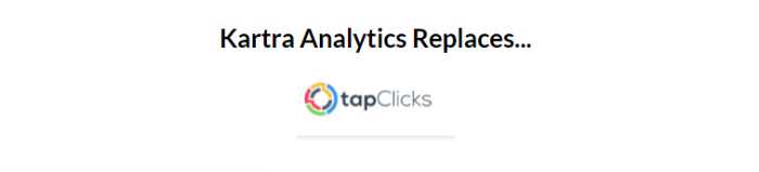 Kartra Analytics Competitor: TapClicks